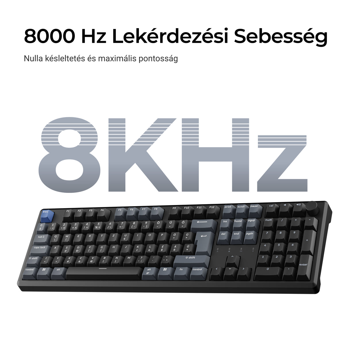 Keychron J5 HE 8K mágneskapcsolós mechanikus billentyűzet