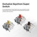 Keychron K8 Max Super Switch