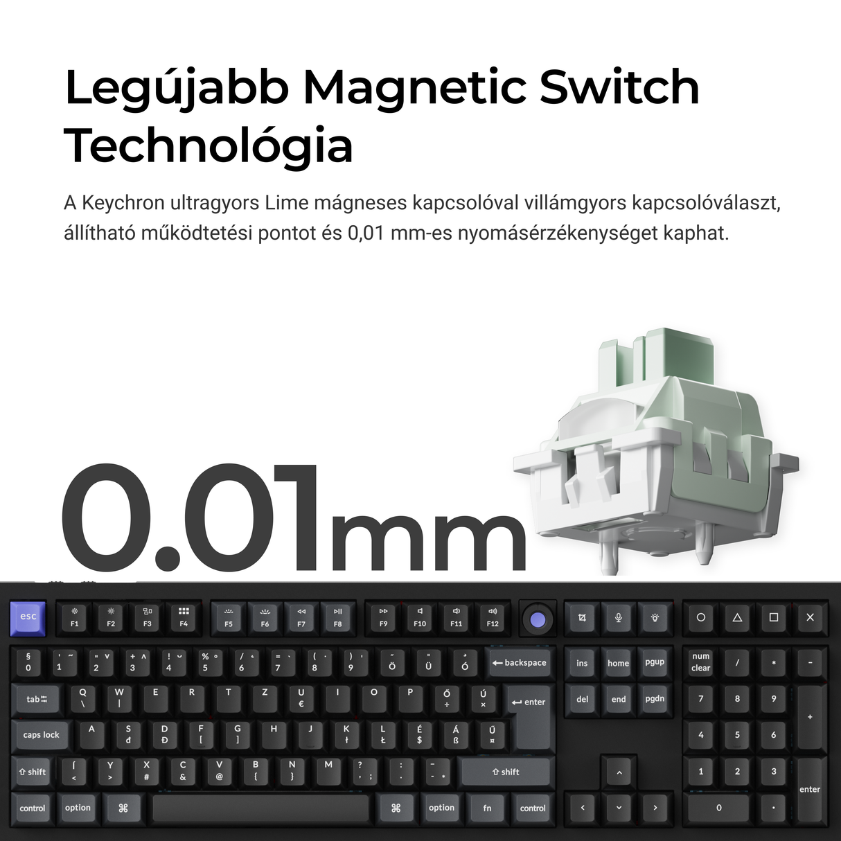 Keychron Q6 HE QMK testreszabható mágneskapcsolós vezeték nélküli mechanikus billentyűzet