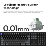 Keychron Q6 HE QMK testreszabható mágneskapcsolós vezeték nélküli mechanikus billentyűzet